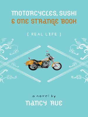 cover image of Motorcycles, Sushi & One Strange Book
